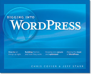 Digging into WordPress