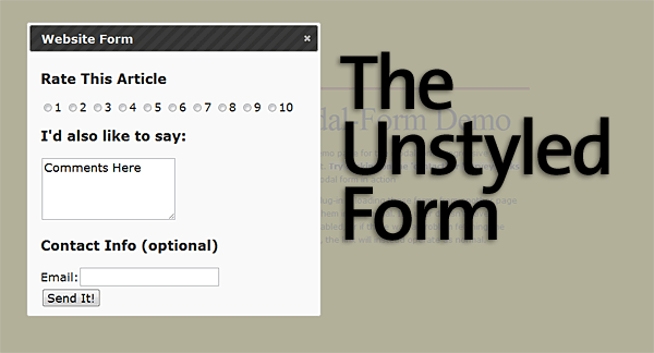 The Unstyled Form